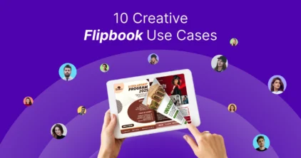 Purple marketing hero: hands holding a tablet with a 'Scholarship Program 2025' flyer, surrounded by floating circular avatars on a purple curved background, title reads '10 Creative Flipbook Use Cases'