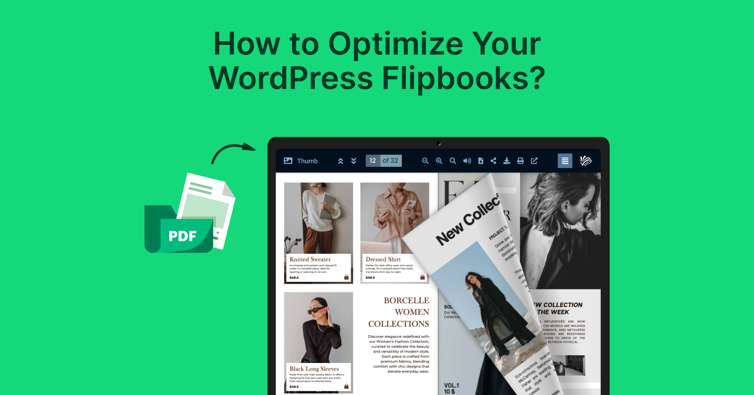 From PDFs to Flipbooks_ How to Optimize Your WordPress Flipbooks_ Hero image: Green background with a tablet showing magazine-style flipbooks and a PDF icon, supporting a guide on optimizing WordPress flipbooks