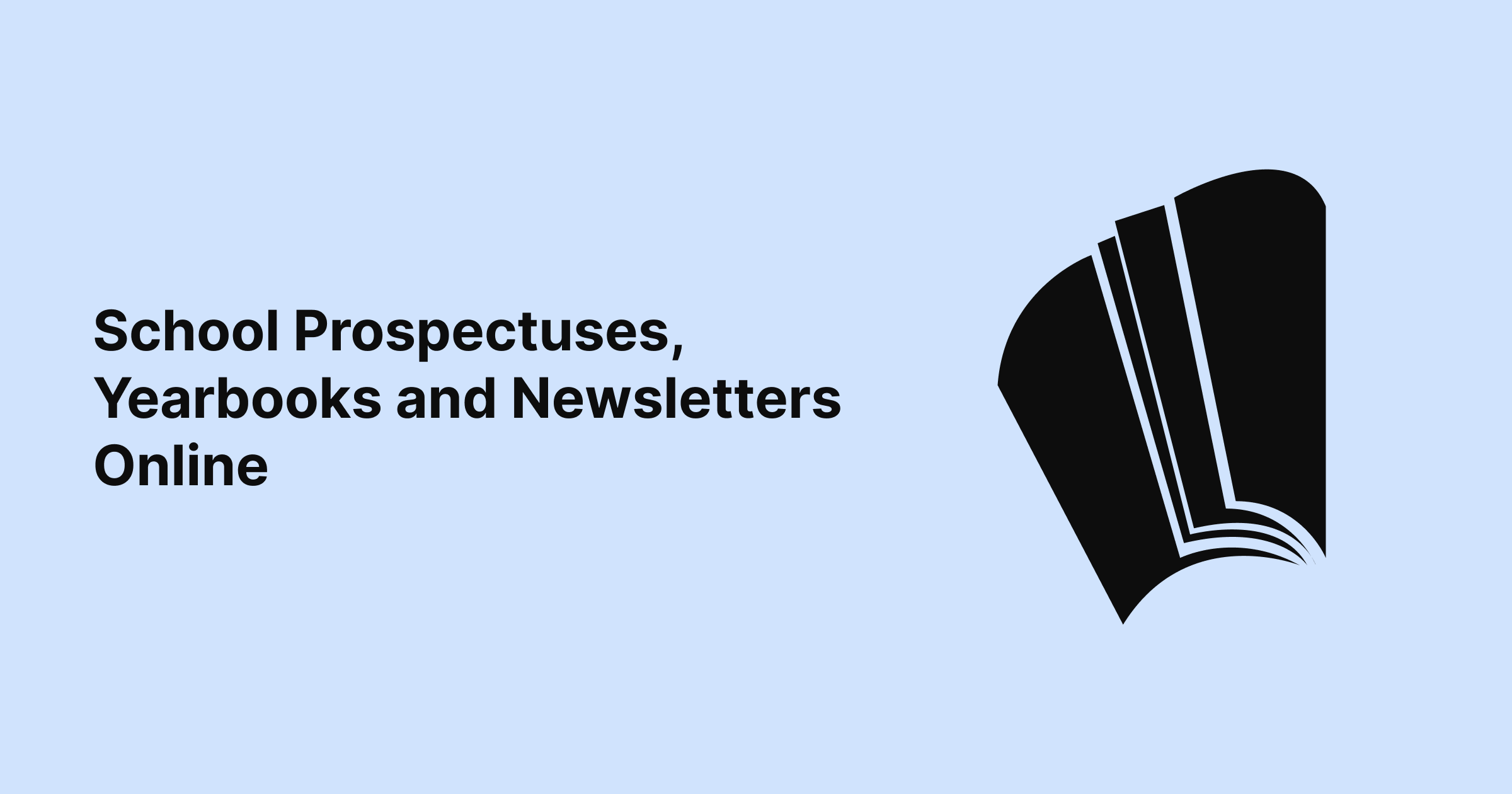 School-Prospectuses-Yearbooks-and-Newsletters-Online School Prospectuses, Yearbooks and Newsletters Online